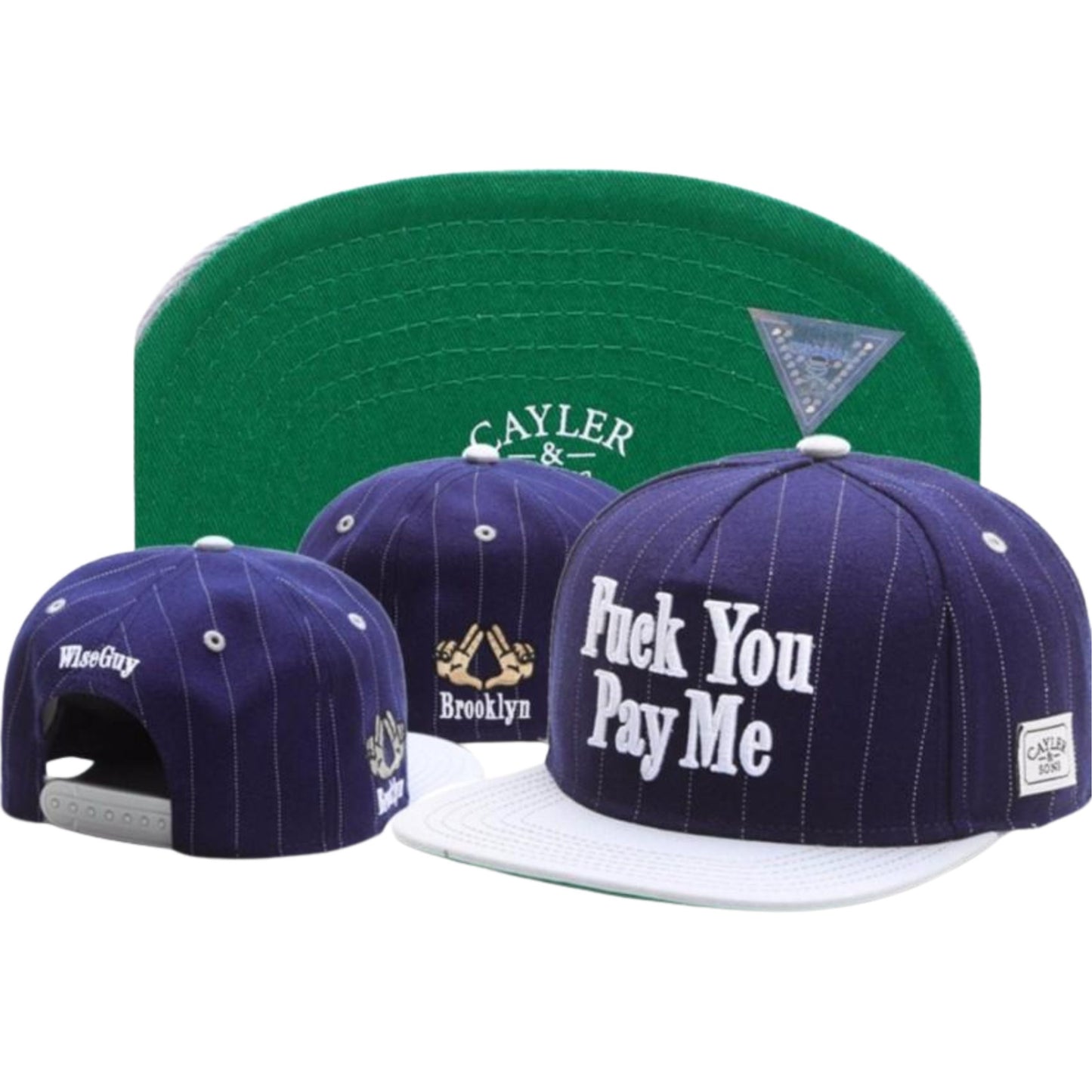 CAP CAYLER & SONS | FUCK YOU PAY ME