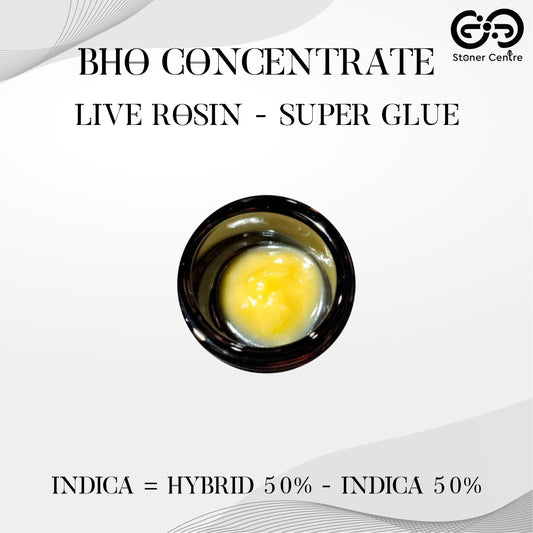 BHO CONCENTRATE | LIVE ROSIN - SUPER GLUE