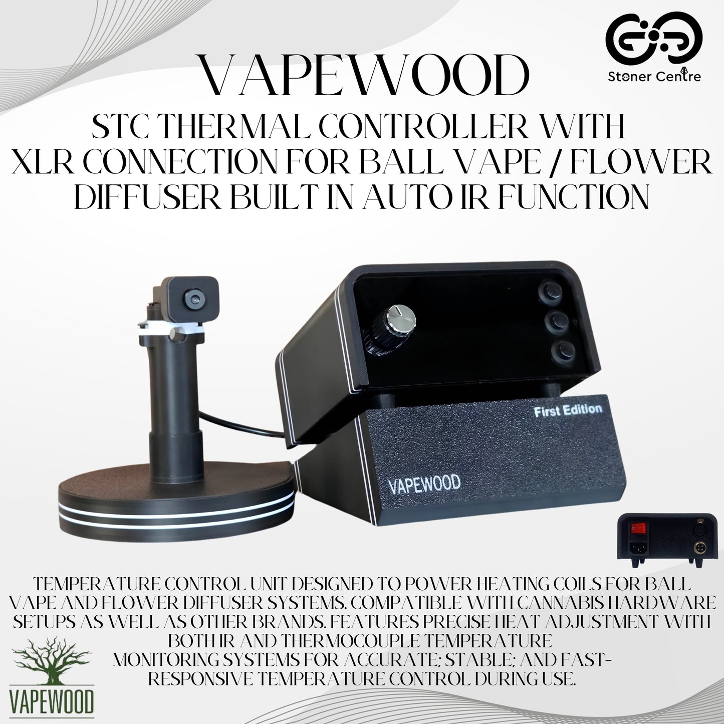 VAPEWOOD | STC THERMAL CONTROLLER WITH XLR CONNECTION FOR BALL VAPE / FLOWER DIFFUSER BUILT IN AUTO IR FUNCTION