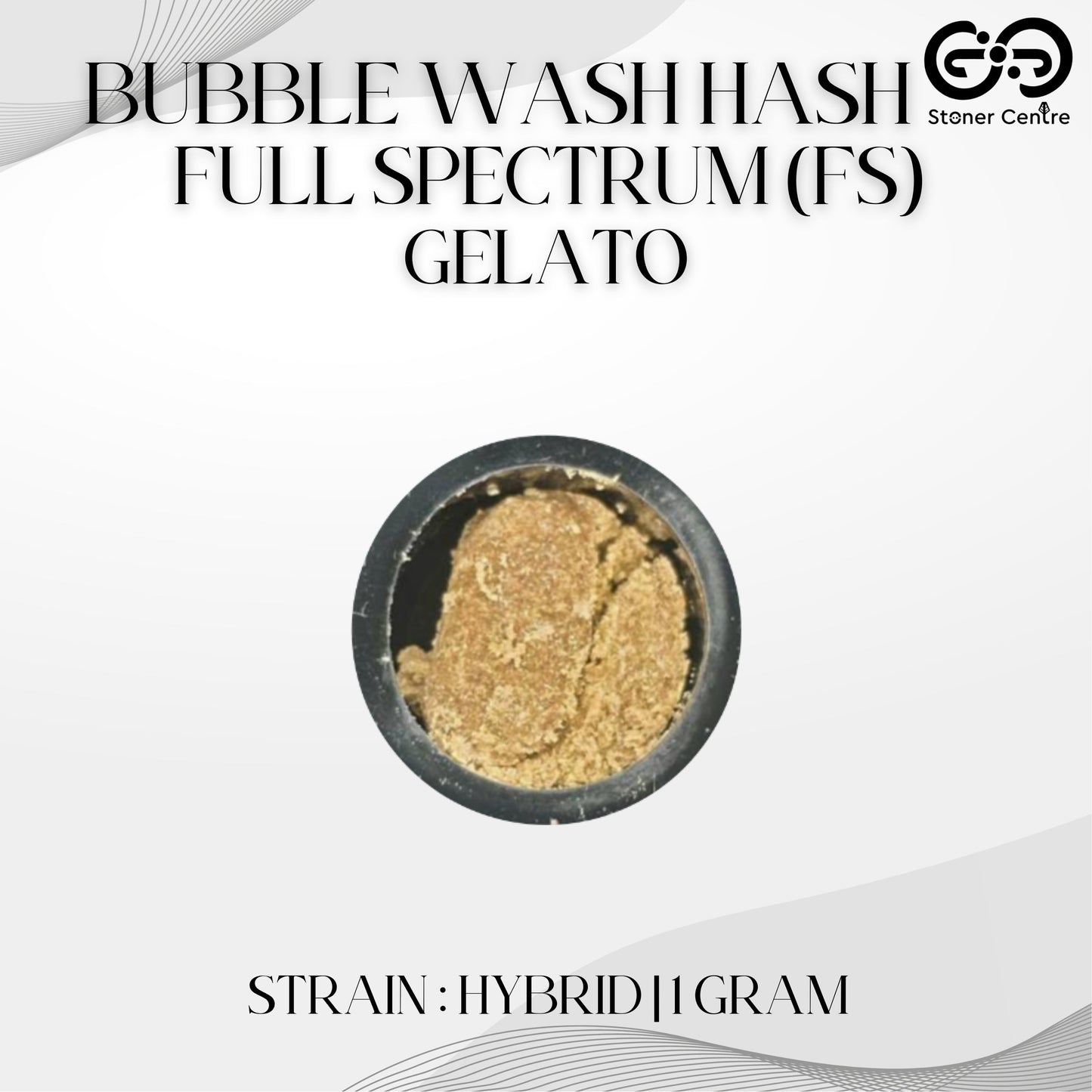 BUBBLE WASH HASH | FULL SPECTRUM (FS) - GELATO : HYBRID