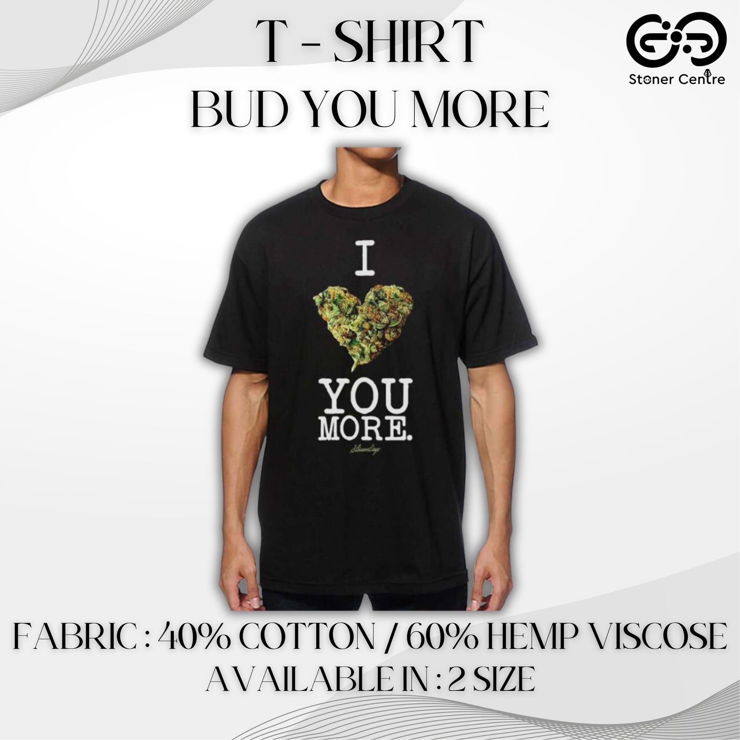 T - SHIRT | BUD YOU MORE