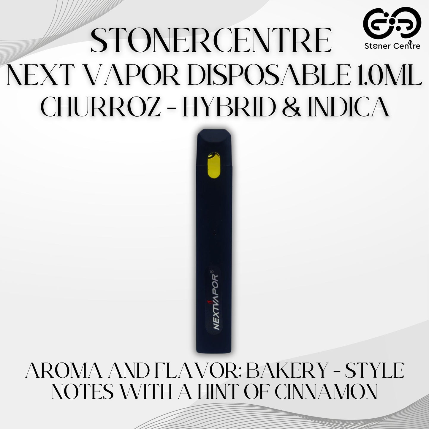 STONERCENTRE | NEXT VAPOR DISPOSABLE 1.0ML | CHURROZ - HYBRID & INDICA