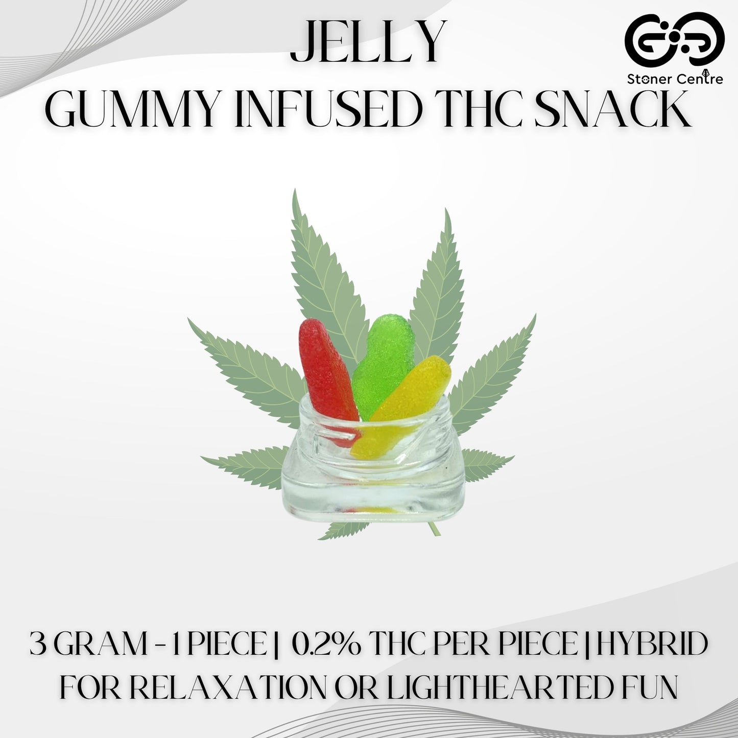EDIBLES | JELLY GUMMY EDIBLES GUMMY INFUSED THC SNACK