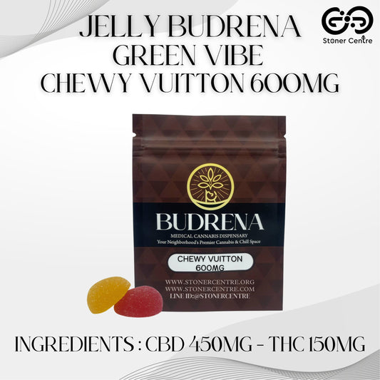 JELLY BUDRENA GREEN VIBE | CHEWY VUITTON 600MG