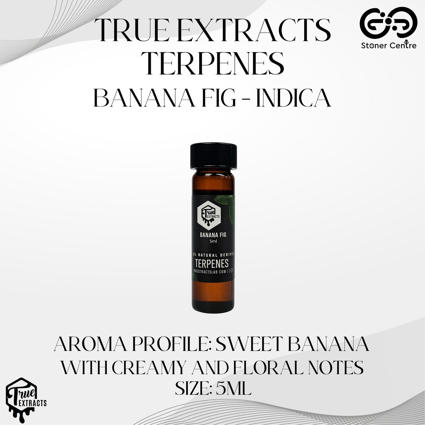 TRUE EXTRACTS TERPENES | BANANA FIG 5ML
