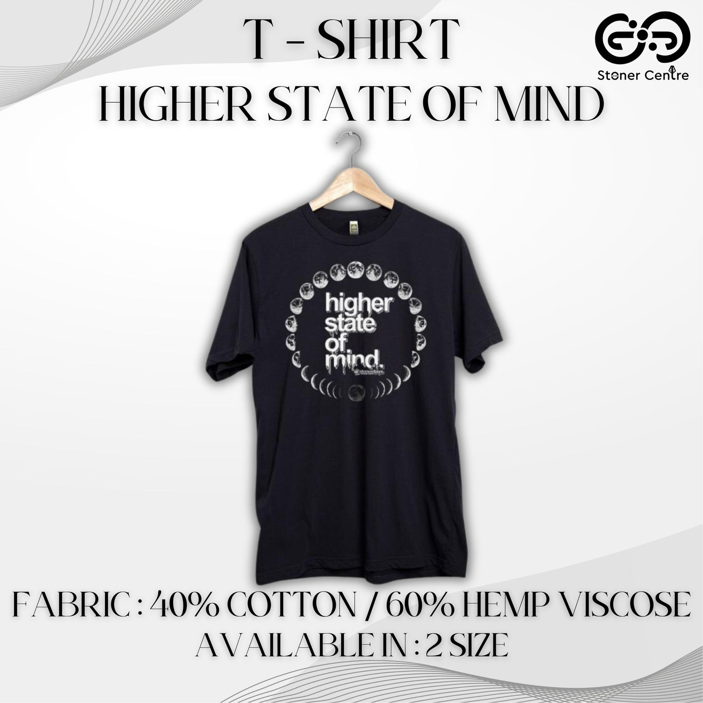 T - SHIRT | HIGHER STATE OF MIND
