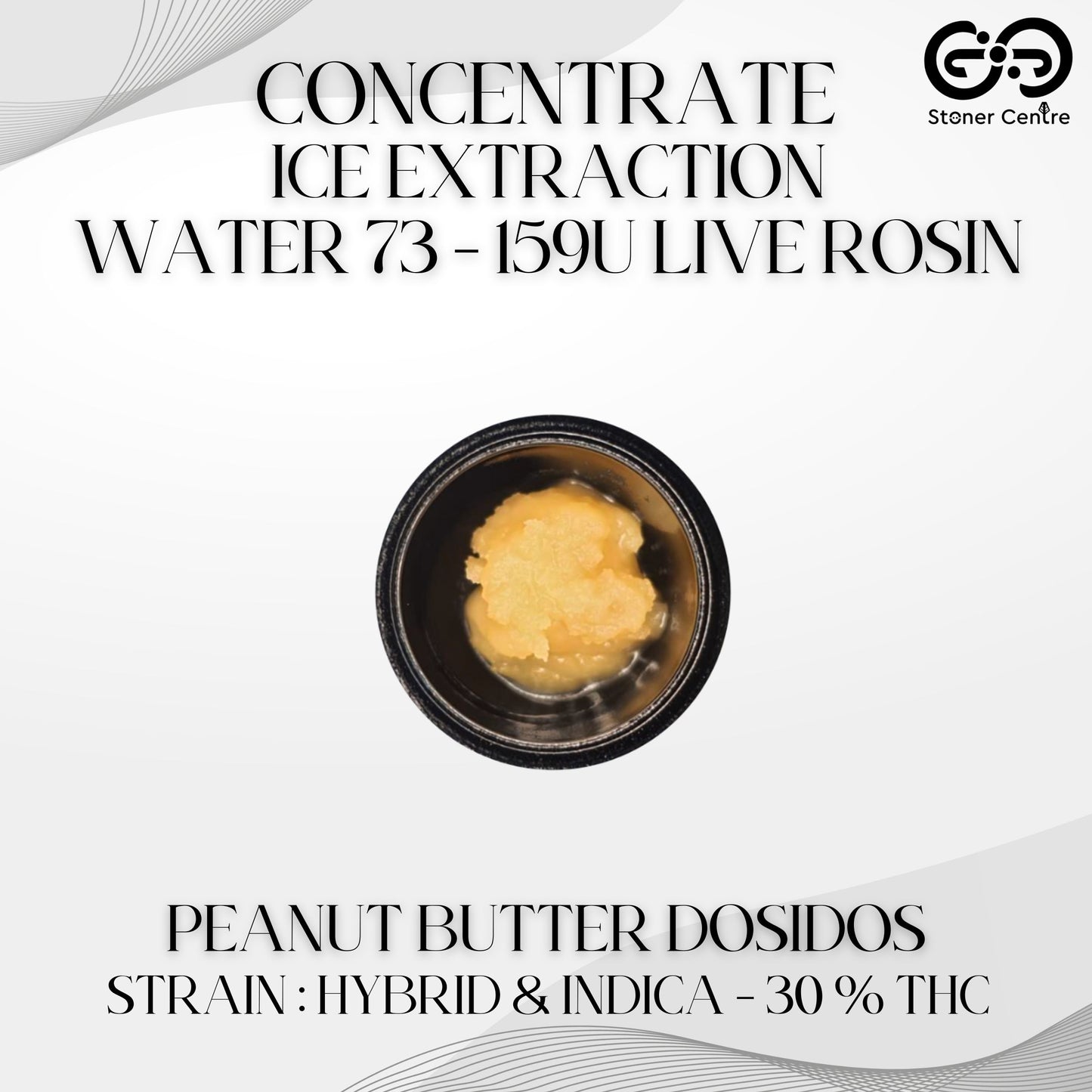 CONCENTRATE - ICE EXTRACTION WATER 73 - 159U LIVE ROSIN | PEANUT BUTTER DOSIDOS
