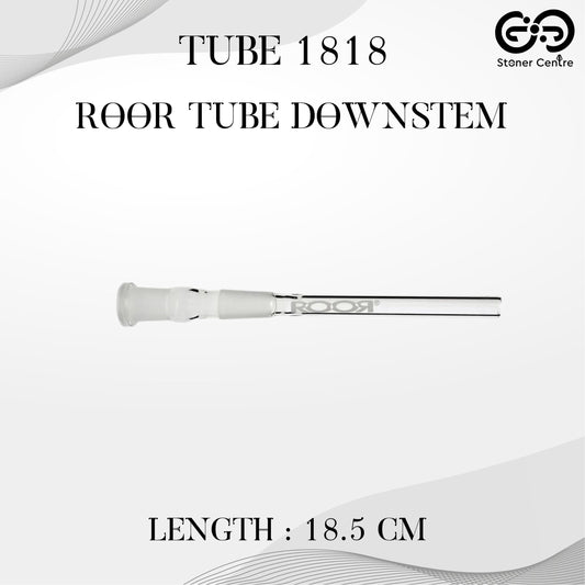 GLASS TUBE | ROOR TUBE 1818 DOWNSTEM