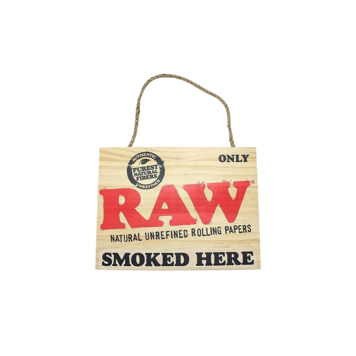 RAW WOOD PAINTED SIGN SMOKED HERE