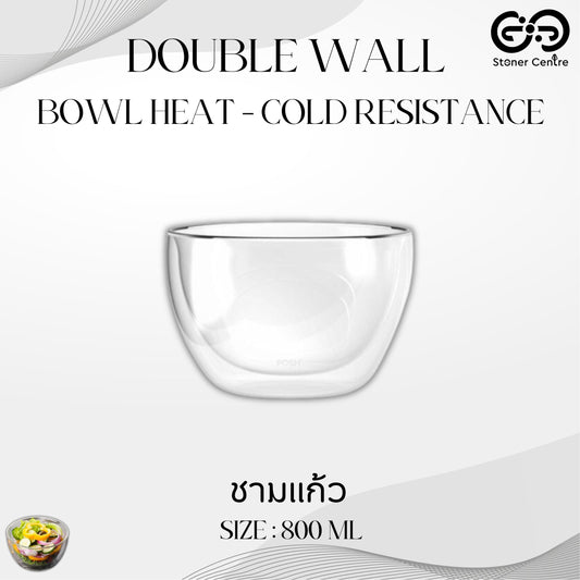 ชามแก้วสองชั้น กันร้อน กันเย็น ขนาด 800ml ผลิตจากแก้วโบโลซิลิเกต สำหรับเสริ์ฟซุบ น้ำแกง ขนมหวาน ผลไม้ และอื่น ๆ
