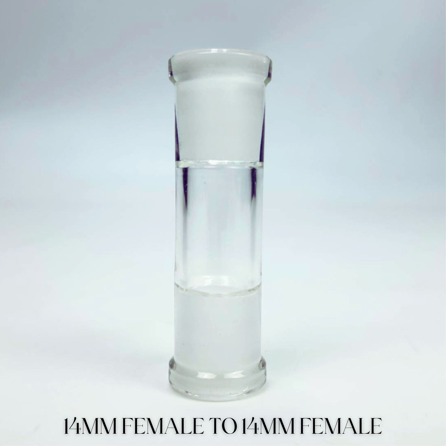 ADAPTOR GLASS | FEMALE TO FEMALE ADAPTOR V.2 - 14MM FEMALE TO 14MM FEMALE / 18MM FEMALE TO 18MM FEMALE