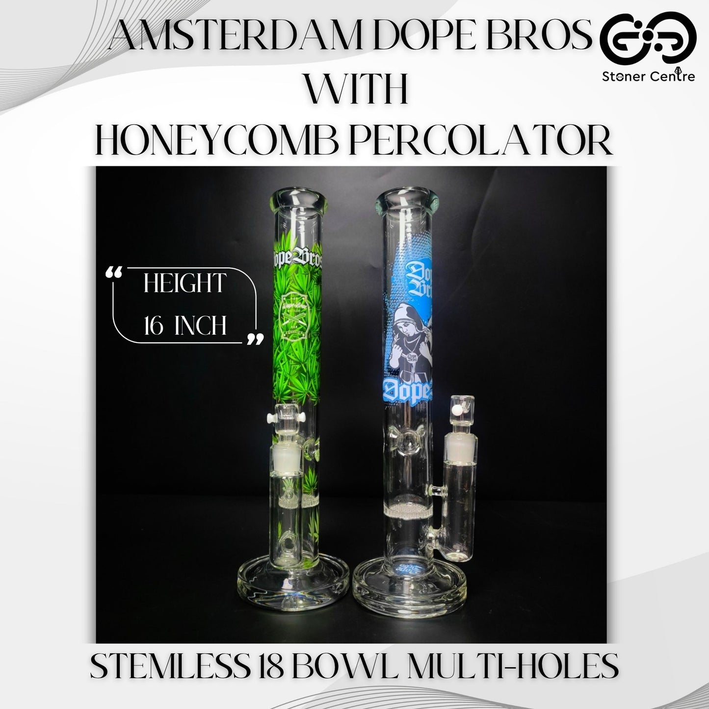 Glass Bong | AMSTERDAM DOPE BROS STRAIGHT WITH HONEYCOMB PERCOLATOR 16 INCH