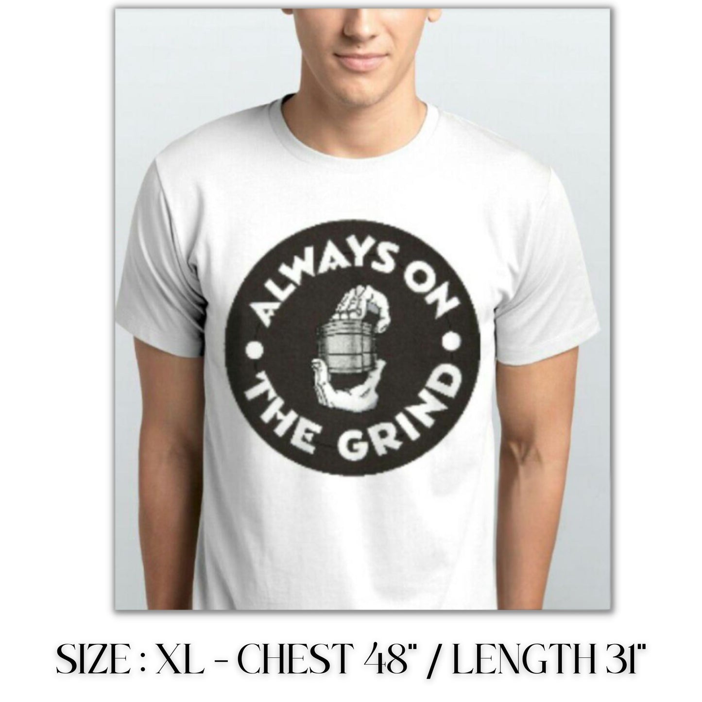 T - SHIRT | ALWAYS ON THE GRIND
