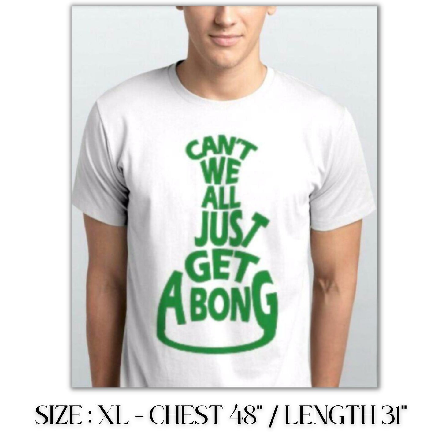 T - SHIRT | CAN'T WE ALL JUST GET A BONG STONER