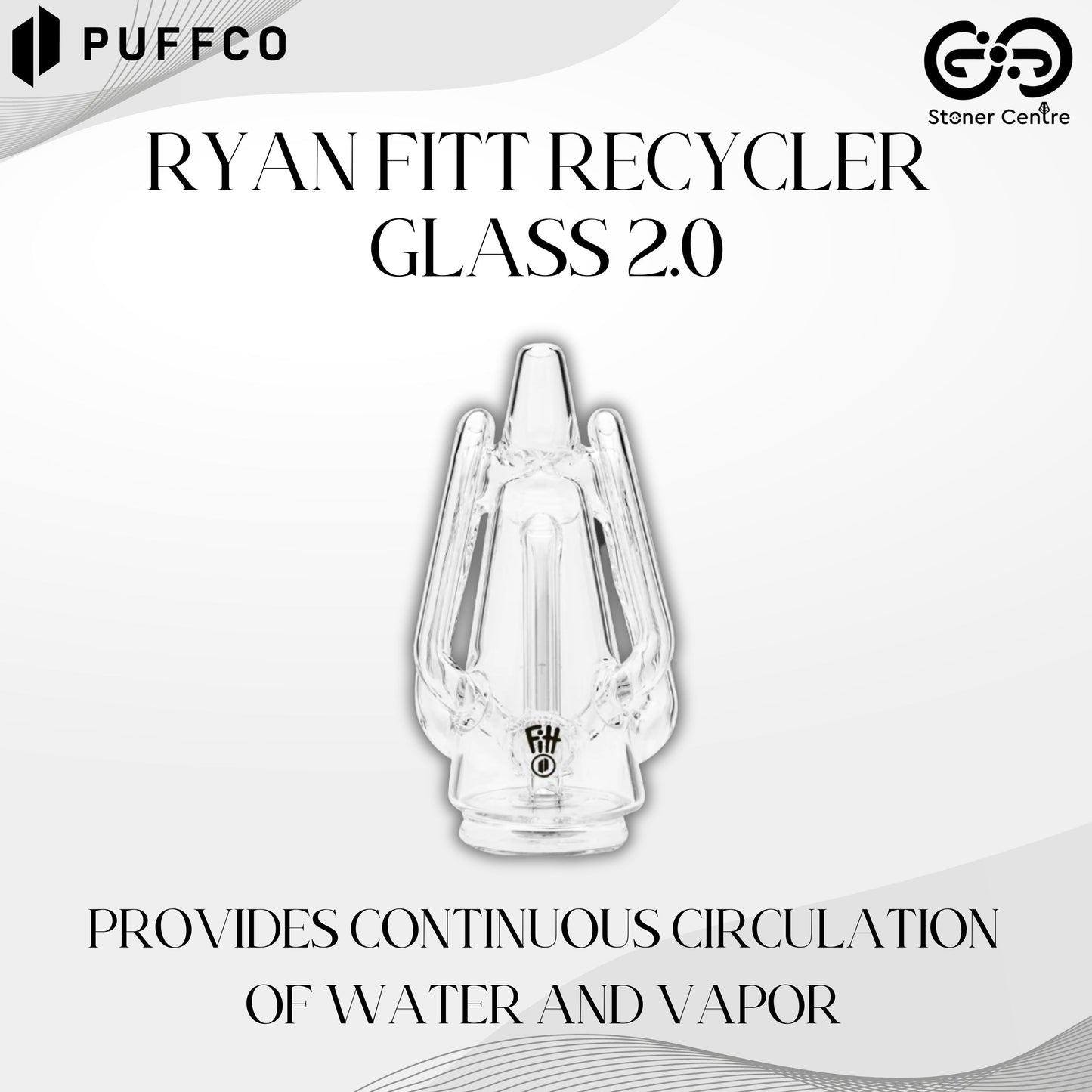 PUFFCO | RYAN FITT RECYCLER  GLASS 2.0