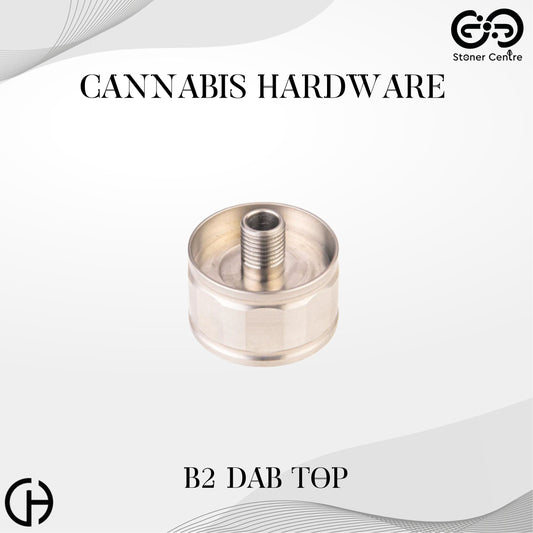 Cannabis Hardware | B2 Dab Top