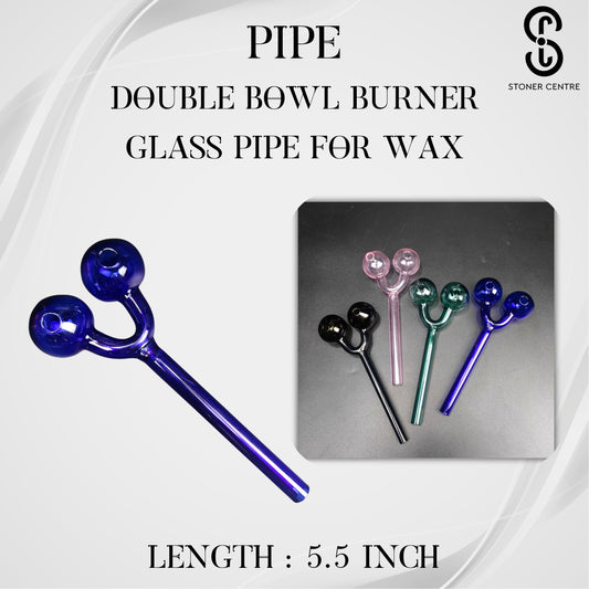 PIPE | DOUBLE BOWL BURNER GLASS PIPE FOR WAX 5.5 INCH