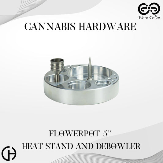 Cannabis Hardware | FlowerPot 5" Heat Stand and Debowler