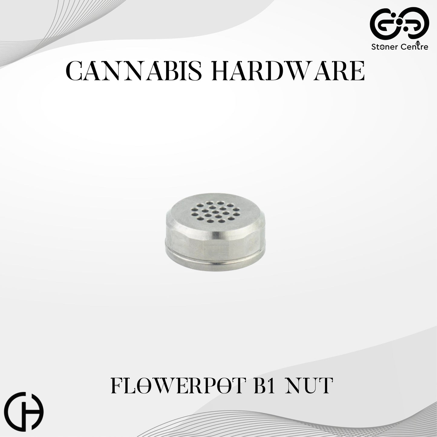 Cannabis Hardware | B1 Nut