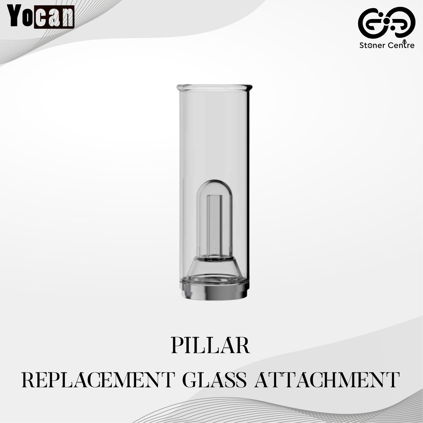 YOCAN | PILLAR REPLACEMENT GLASS ATTACHMENT