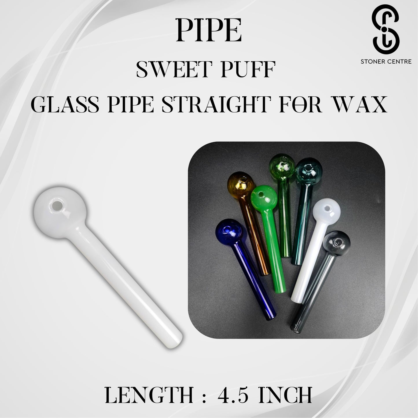 PIPE | SWEET PUFF GLASS PIPE STRAIGHT FOR WAX 4.5 INCH